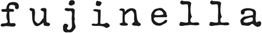 Fujinella